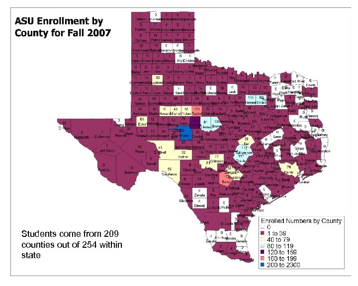 Students come from 209 counties out of 254 within state 