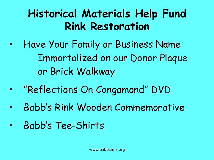Historical Materials Help Fund Rink Restoration • Have Your Family or Business Name Immortalized