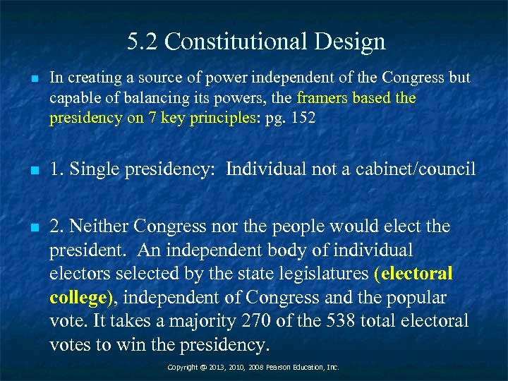 5. 2 Constitutional Design n In creating a source of power independent of the
