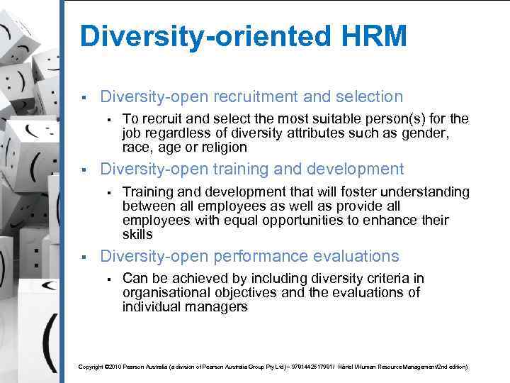 Diversity-oriented HRM § Diversity-open recruitment and selection § § Diversity-open training and development §