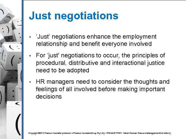 Just negotiations § ‘Just’ negotiations enhance the employment relationship and benefit everyone involved §