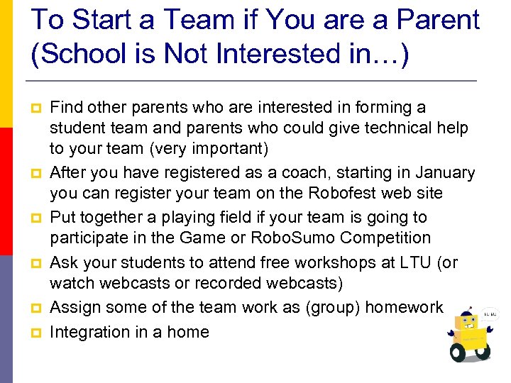 To Start a Team if You are a Parent (School is Not Interested in…)