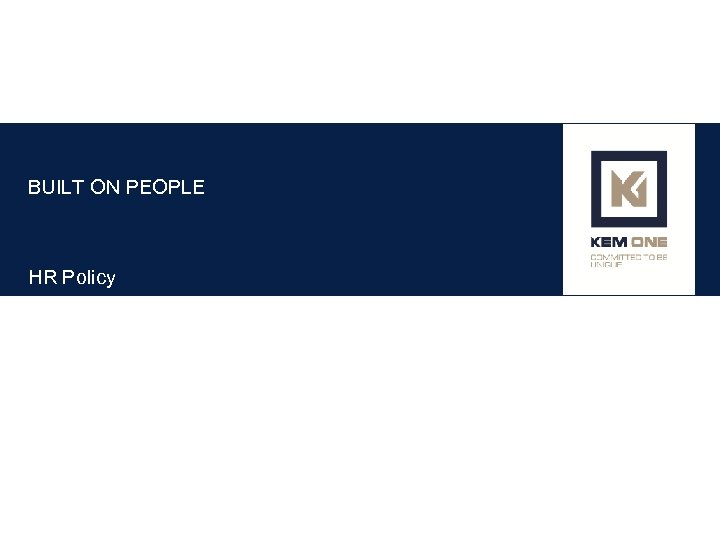 BUILT ON PEOPLE HR Policy 