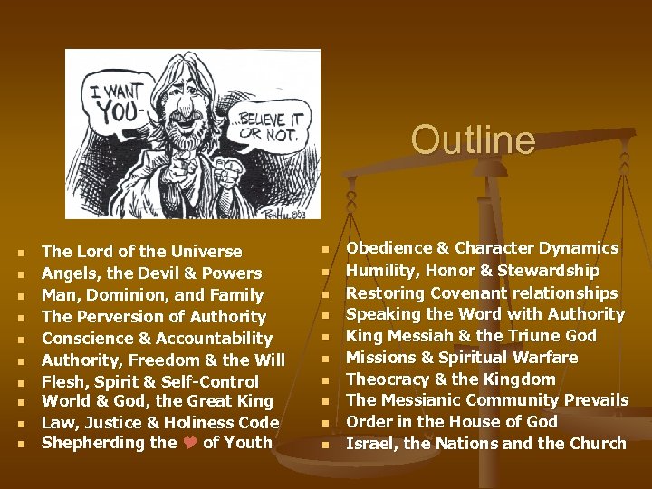 Outline n n n n n The Lord of the Universe Angels, the Devil