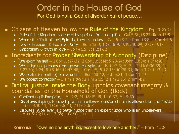 Order in the House of God For God is not a God of disorder