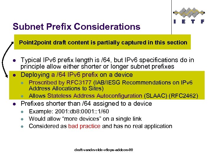 Subnet Prefix Considerations Point 2 point draft content is partially captured in this section