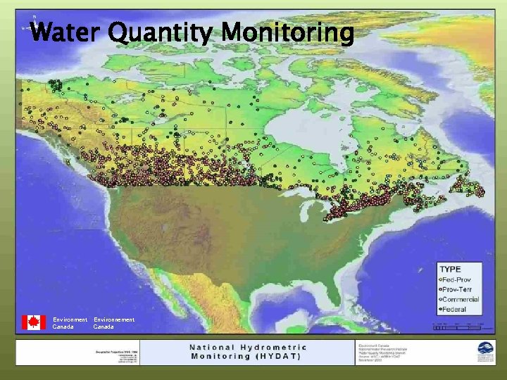 Water Quantity Monitoring Environment Canada Environnement Canada 