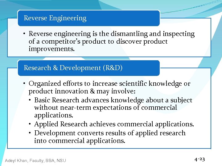 Reverse Engineering • Reverse engineering is the dismantling and inspecting of a competitor’s product