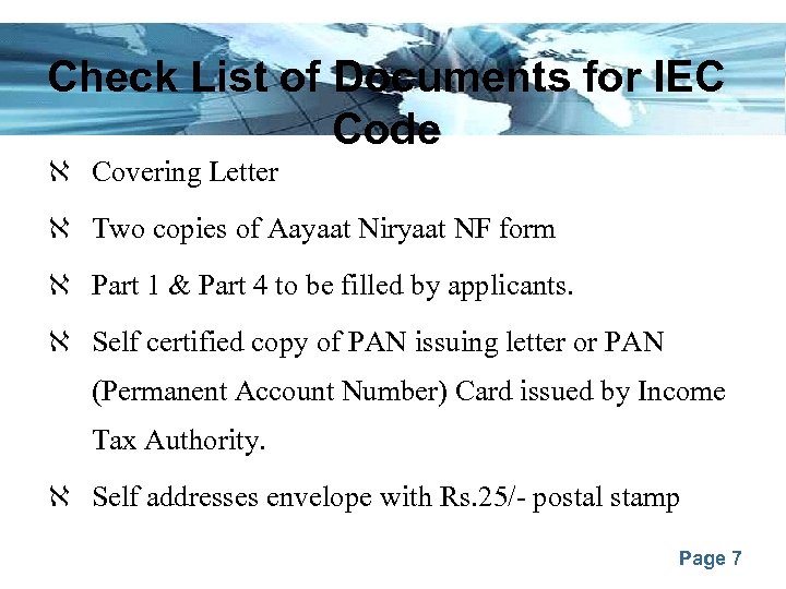 Check List of Documents for IEC Code Covering Letter Two copies of Aayaat Niryaat