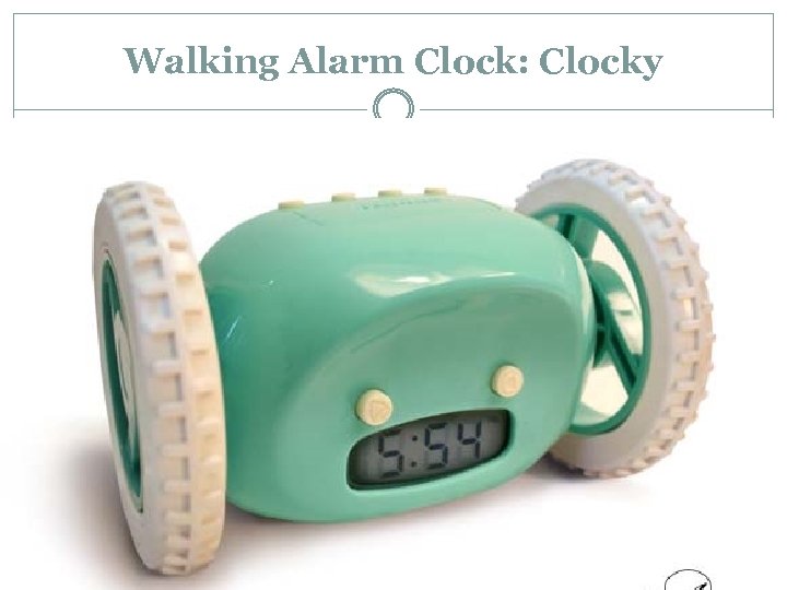 Walking Alarm Clock: Clocky 