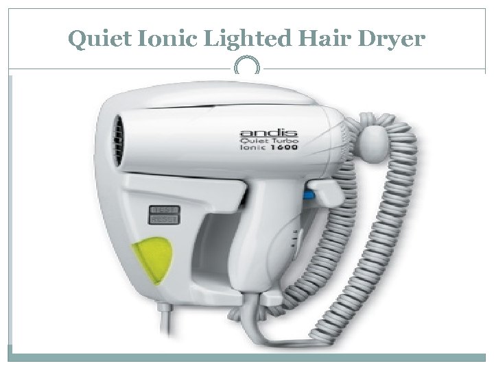 Quiet Ionic Lighted Hair Dryer 