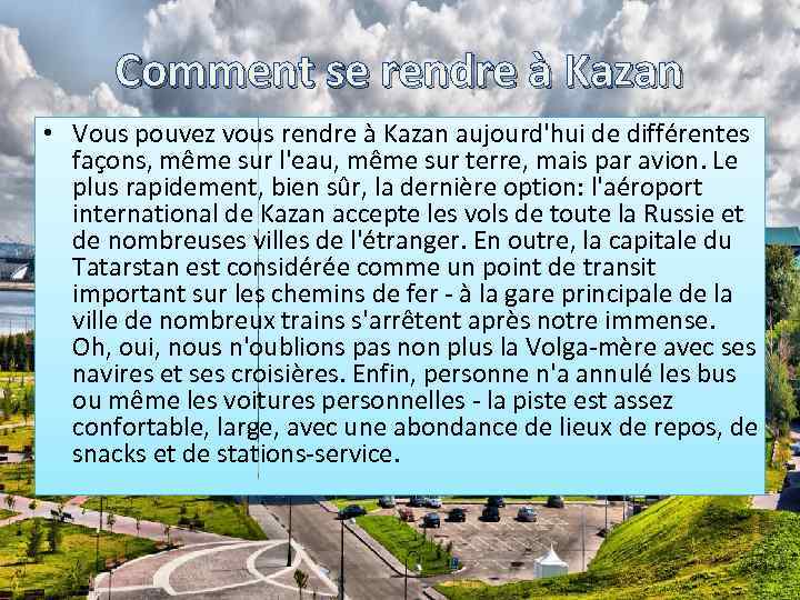 Comment se rendre à Kazan • Vous pouvez vous rendre à Kazan aujourd'hui de
