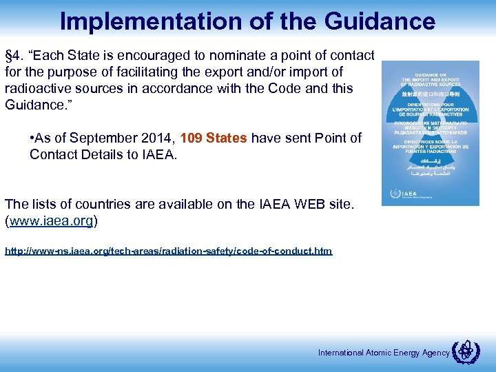 Implementation of the Guidance § 4. “Each State is encouraged to nominate a point