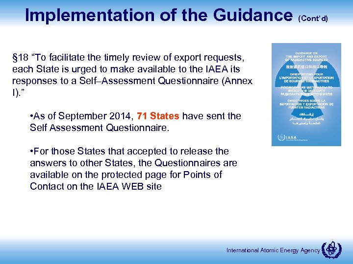 Implementation of the Guidance (Cont’d) § 18 “To facilitate the timely review of export
