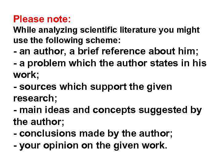 Please note: While analyzing scientific literature you might use the following scheme: - an