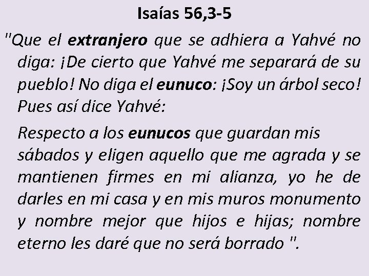 Isaías 56, 3 -5 