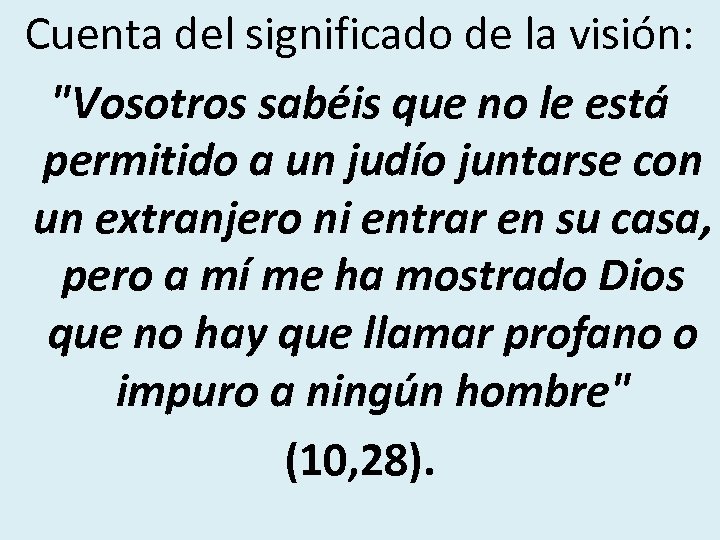 Cuenta del significado de la visión: 