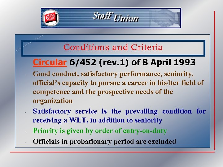 Conditions and Criteria Circular 6/452 (rev. 1) of 8 April 1993 - - -