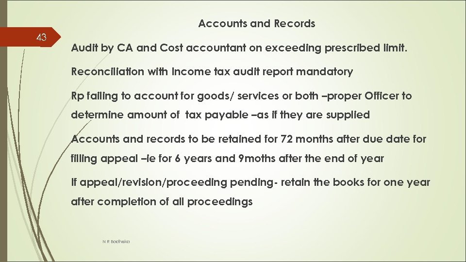 Accounts and Records 43 Audit by CA and Cost accountant on exceeding prescribed limit.