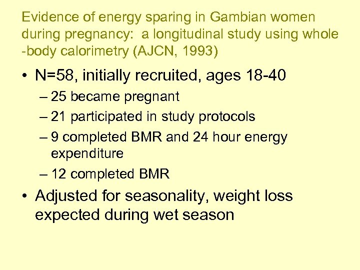 Evidence of energy sparing in Gambian women during pregnancy: a longitudinal study using whole