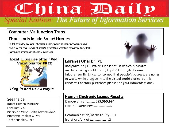 Computer Malfunction Traps Thousands Inside Smart Homes Quick thinking by local librarians using open