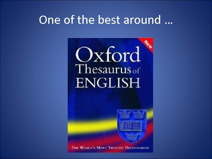 One of the best around … 