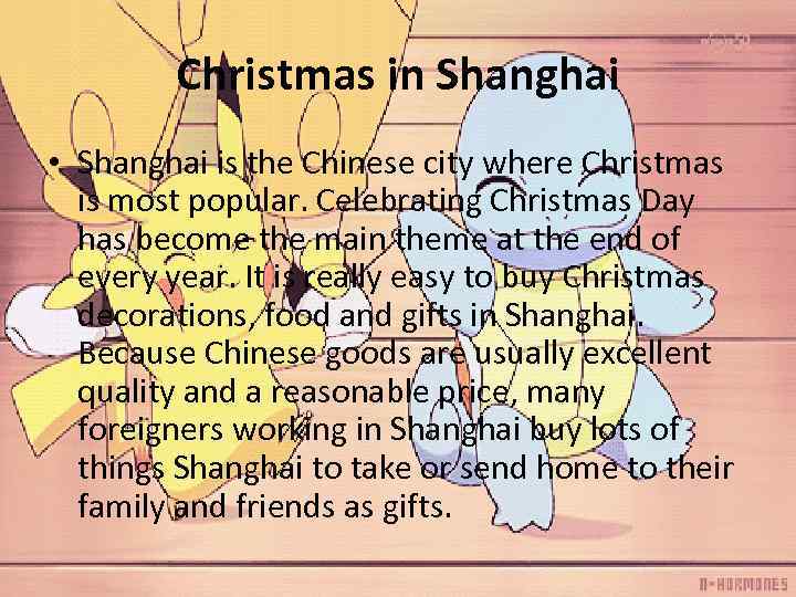 Christmas in Shanghai • Shanghai is the Chinese city where Christmas is most popular.