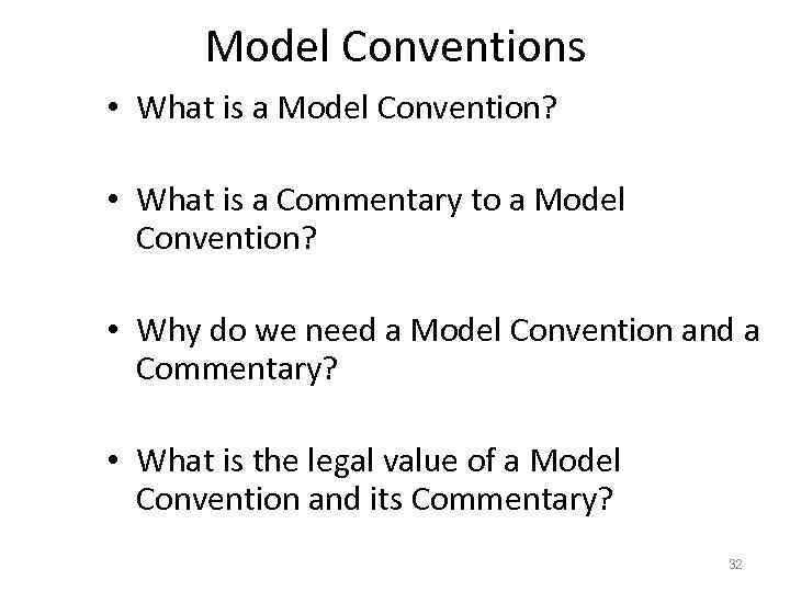 Model Conventions • What is a Model Convention? • What is a Commentary to