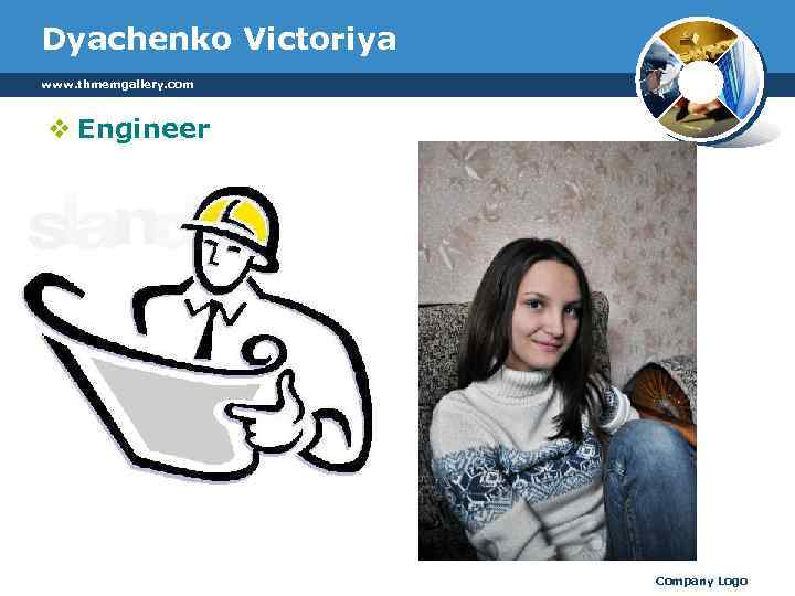 Dyachenko Victoriya www. thmemgallery. com v Engineer Company Logo 