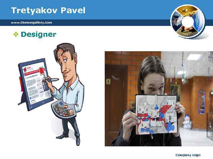 Tretyakov Pavel www. thmemgallery. com v Designer Company Logo 