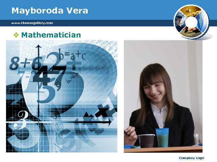 Mayboroda Vera www. thmemgallery. com v Mathematician Company Logo 