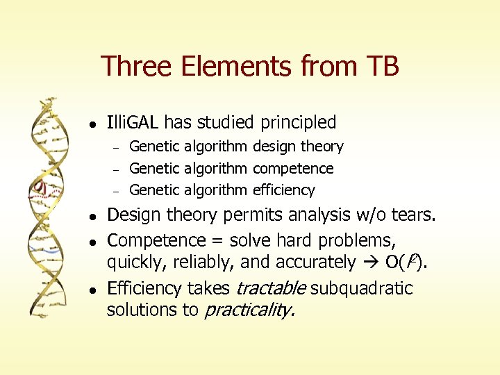 Three Elements from TB l Illi. GAL has studied principled – – – l