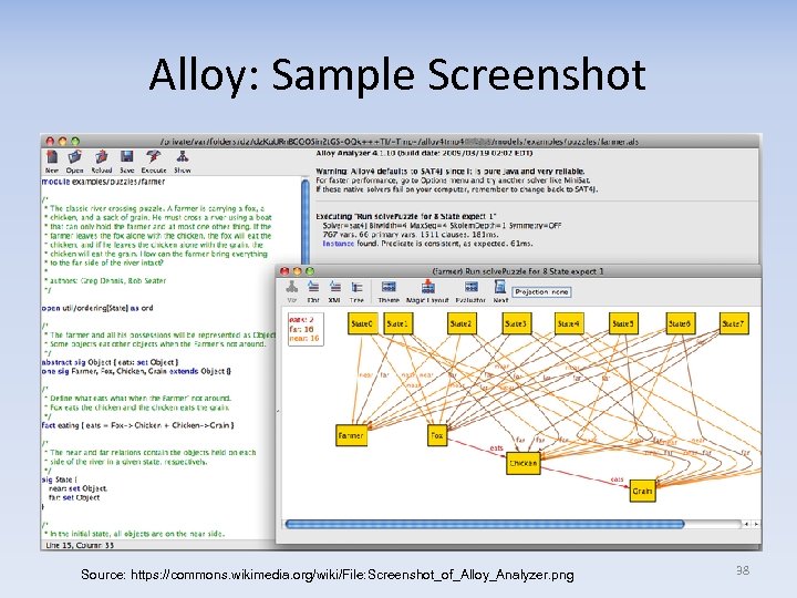 Alloy: Sample Screenshot Source: https: //commons. wikimedia. org/wiki/File: Screenshot_of_Alloy_Analyzer. png 38 