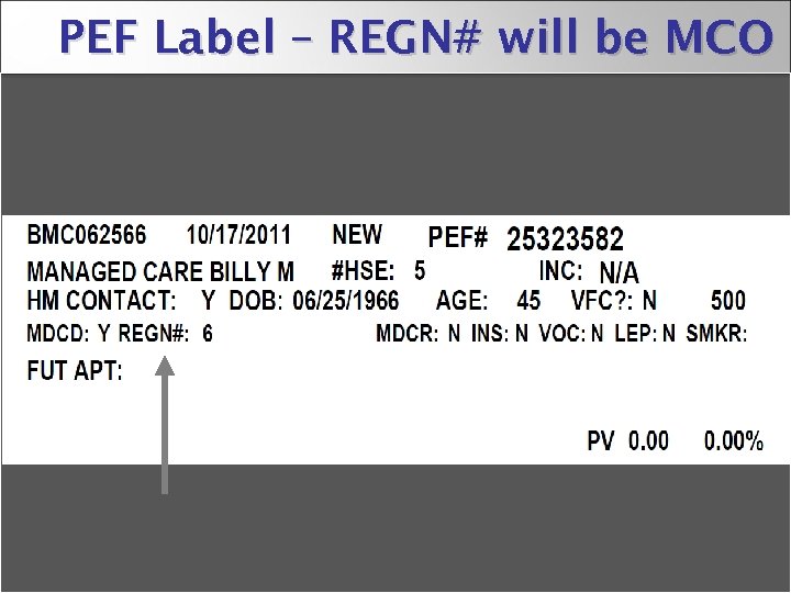 PEF Label – REGN# will be MCO 16 