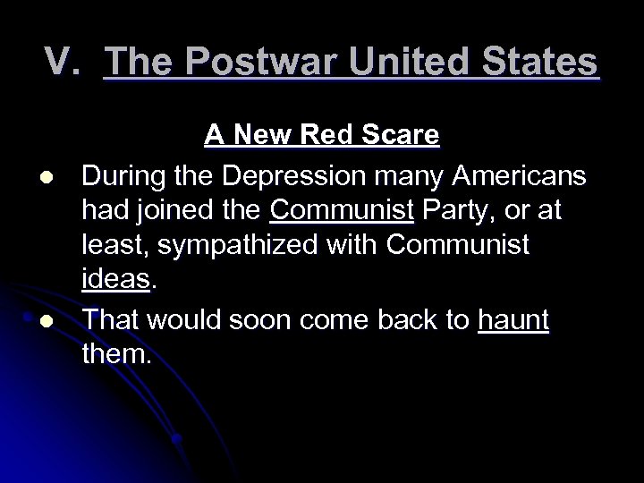 V. The Postwar United States l l A New Red Scare During the Depression