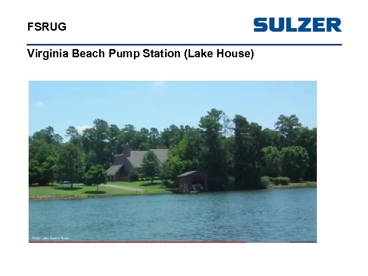 FSRUG Virginia Beach Pump Station (Lake House) 