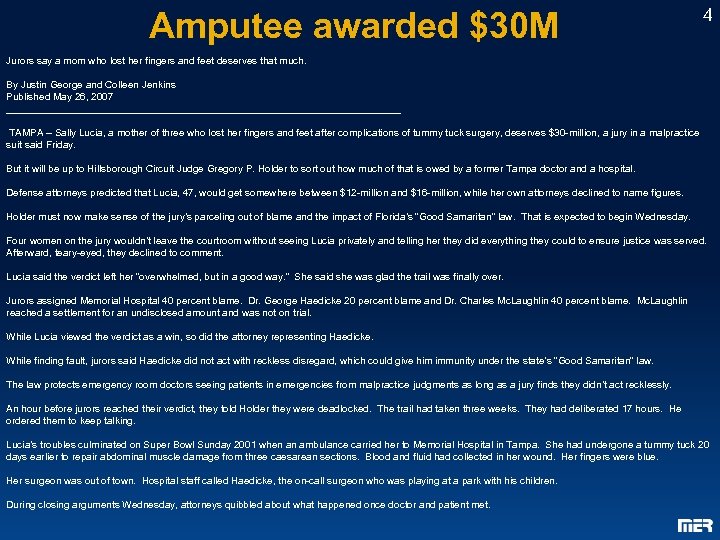 Amputee awarded $30 M 4 Jurors say a mom who lost her fingers and