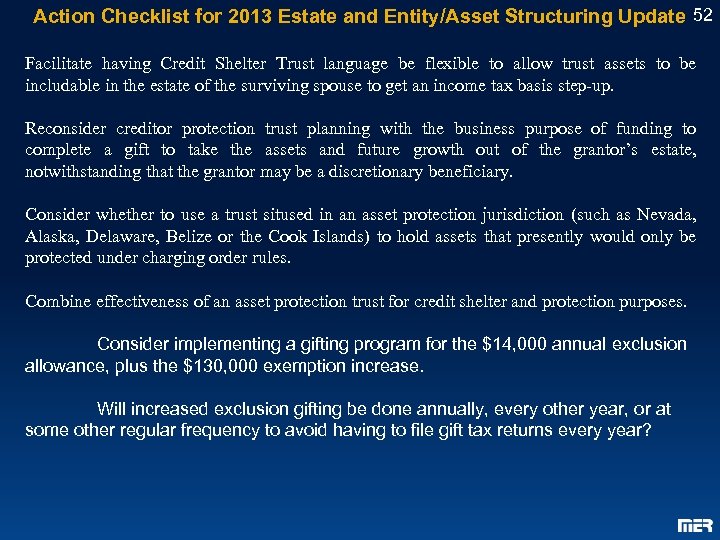 Action Checklist for 2013 Estate and Entity/Asset Structuring Update 52 Facilitate having Credit Shelter