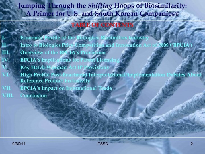 Jumping Through the Shifting Hoops of Biosimilarity: A Primer for U. S. and South