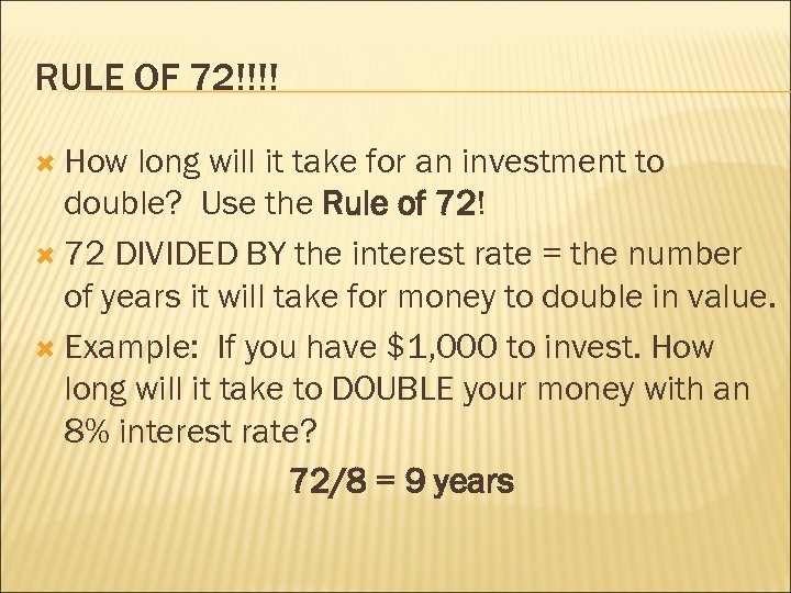 RULE OF 72!!!! How long will it take for an investment to double? Use