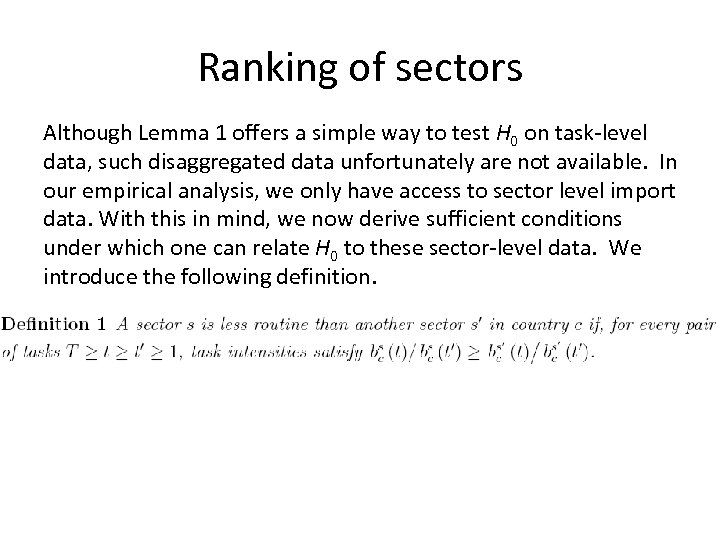 Ranking of sectors Although Lemma 1 offers a simple way to test H 0