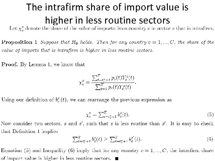 The intrafirm share of import value is higher in less routine sectors 