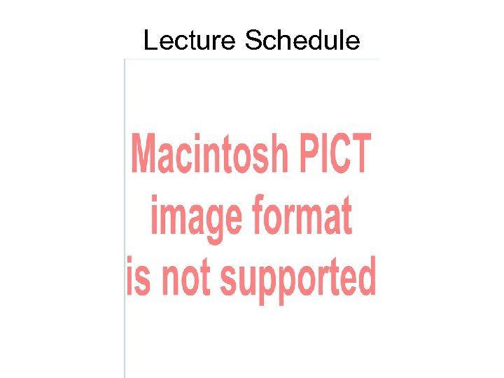 Lecture Schedule 