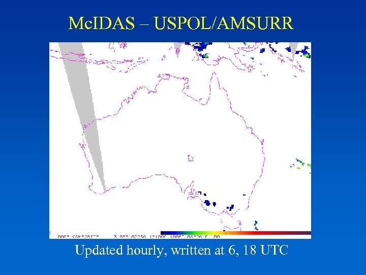 Mc. IDAS – USPOL/AMSURR Updated hourly, written at 6, 18 UTC 