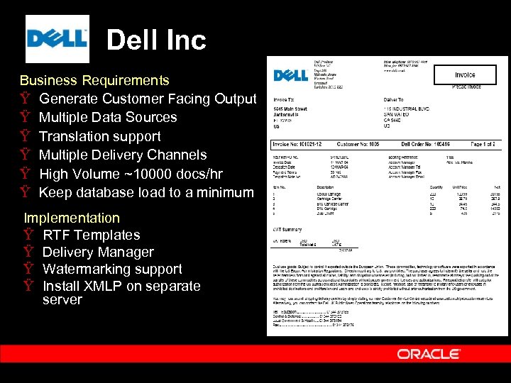 Dell Inc Business Requirements Ÿ Generate Customer Facing Output Ÿ Multiple Data Sources Ÿ