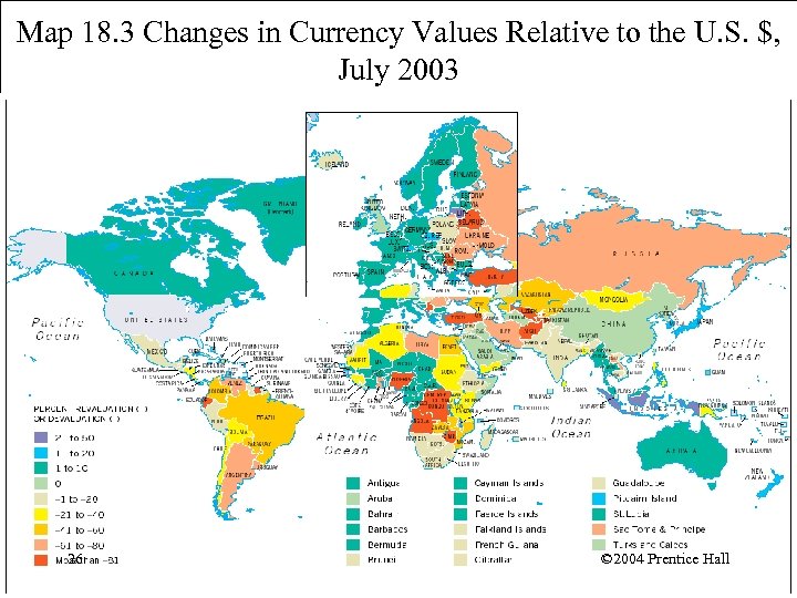 Map 18. 3 Changes in Currency Values Relative to the U. S. $, July
