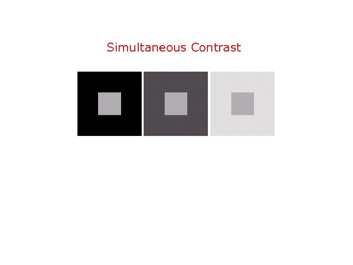 Simultaneous Contrast 