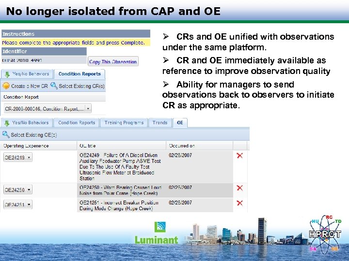 No longer isolated from CAP and OE Ø CRs and OE unified with observations