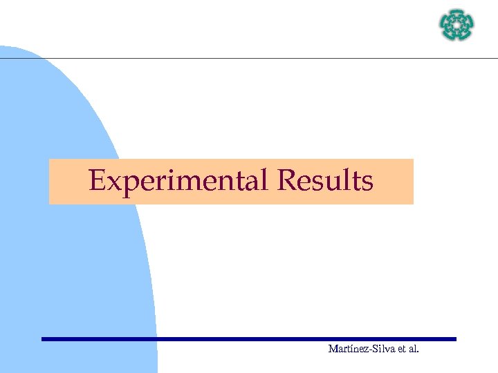 Experimental Results Martínez-Silva et al. 