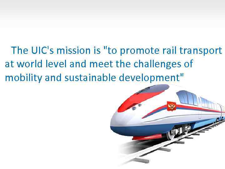 The UIC's mission is 